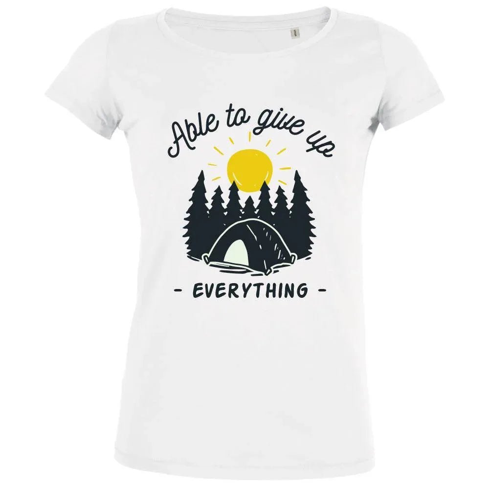 Able To Give Up Everything Women's Organic Tee - Create Marketplace
