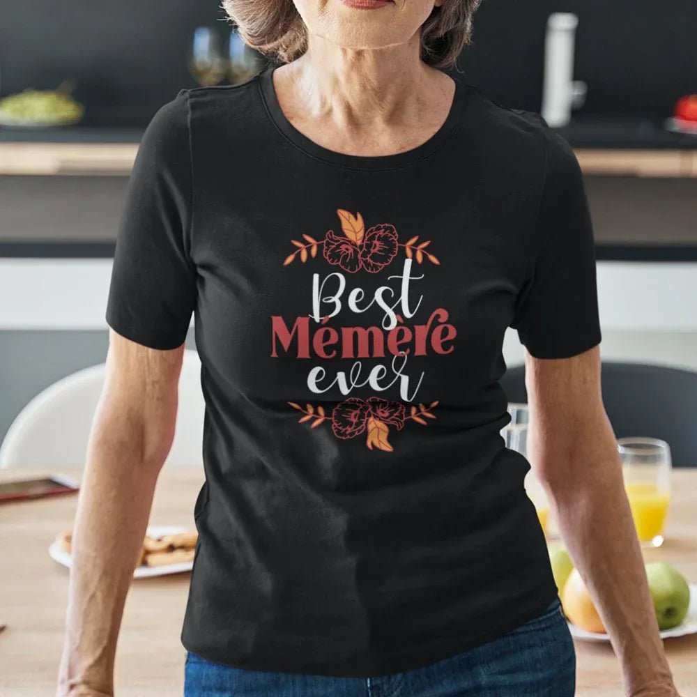 Best Mémère ever Women's Organic Cotton Tee - Create Marketplace