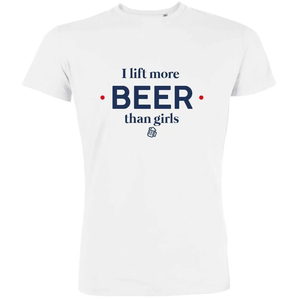 I Lift More Beer Than Girls Men's Organic Tee - Create Marketplace
