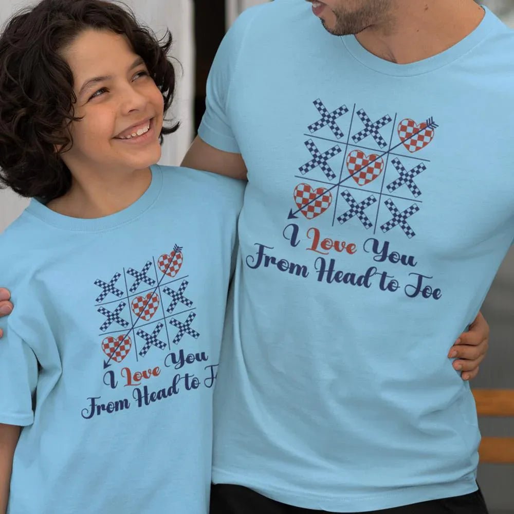 I Love You From Head To Toe Dad and Child Organic Cotton T-Shirts family Set (Set of 2) - Create Marketplace