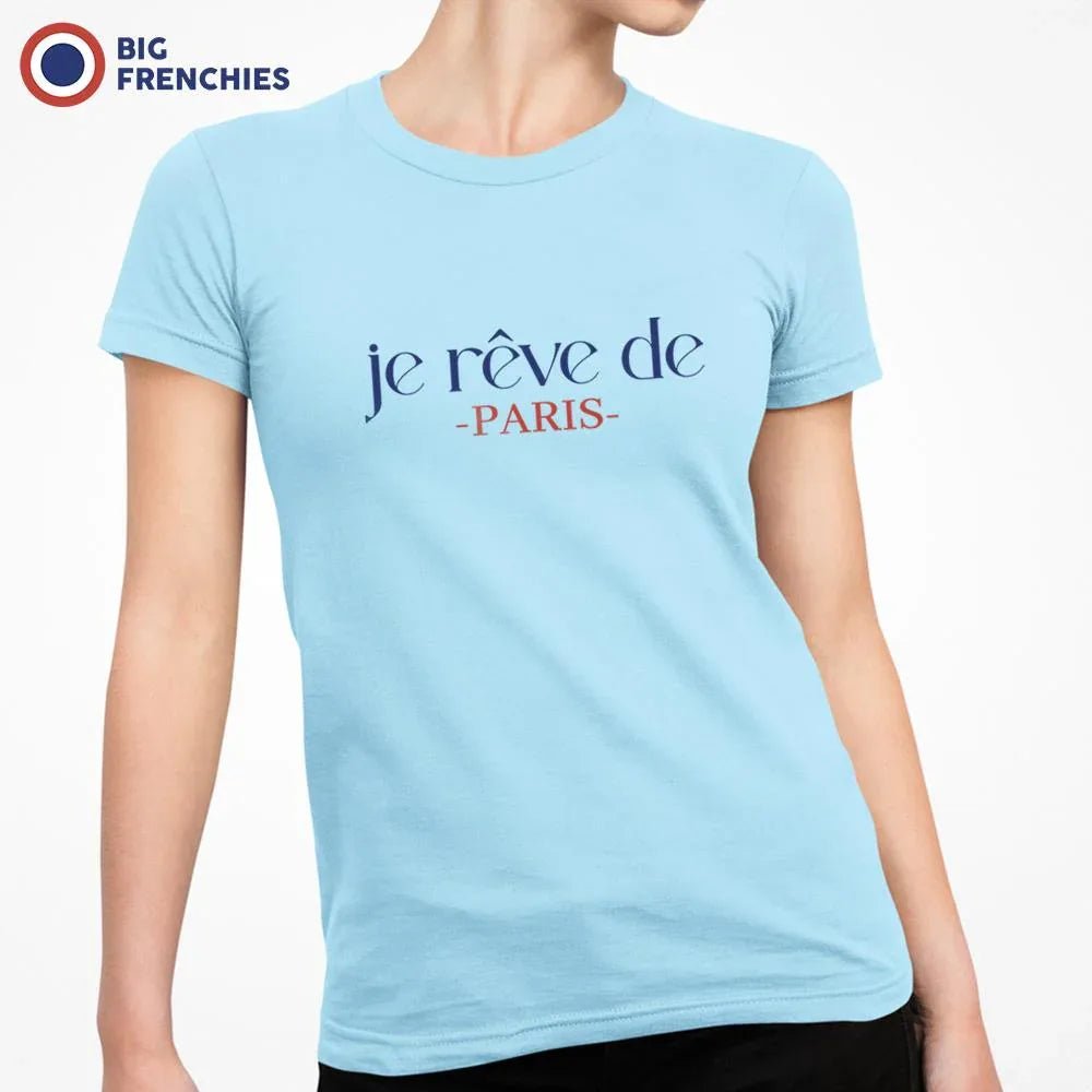 Je Rêve de Paris Women's Organic Cotton Tee - Create Marketplace
