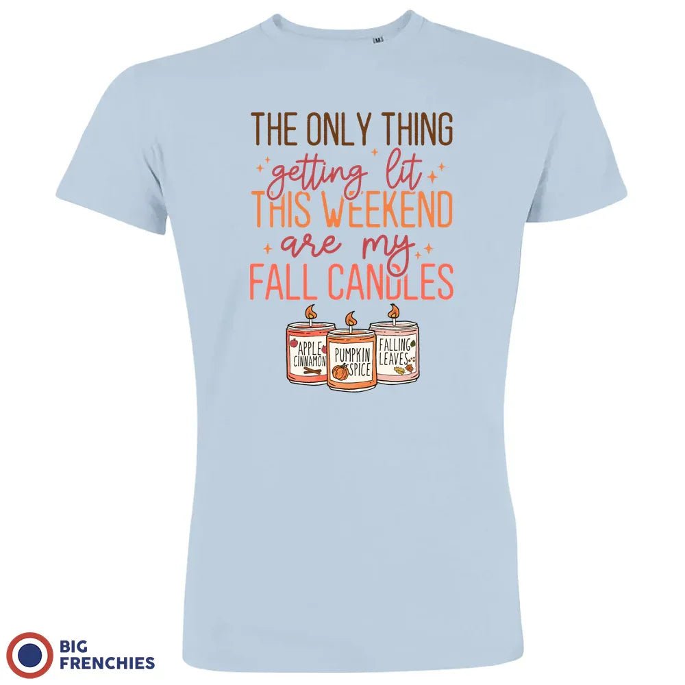 The Only Thing Getting Lit This Weekend Are My Fall Candles Men's Organic Cotton Tee - Create Marketplace