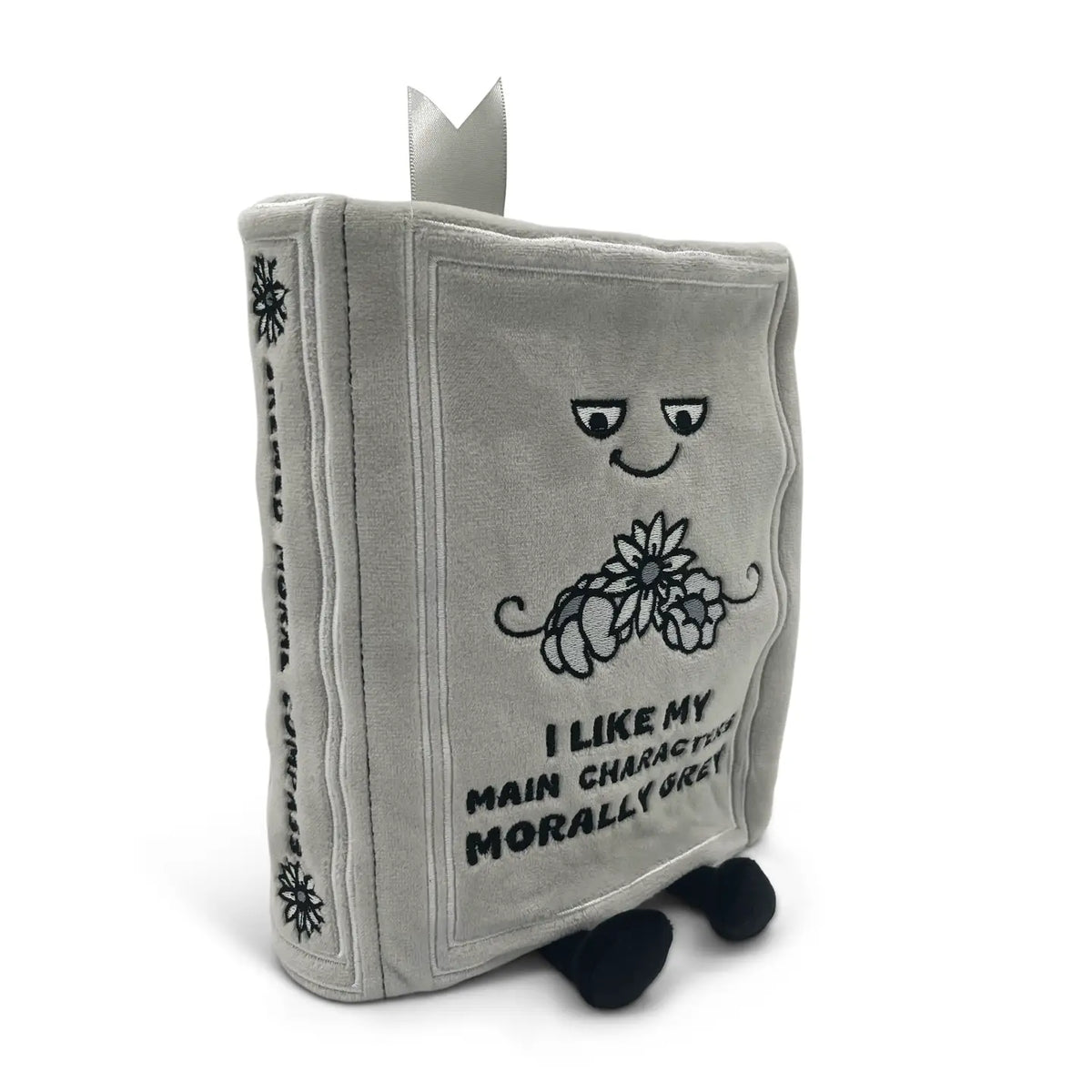 "I Like My Main Characters Morally Grey" Book Plush