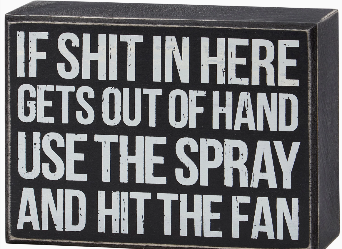 Hit the Fan Box Sign