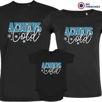 Always Cold Christmas Matching Family Organic Tees (Set of 3) - Create Marketplace