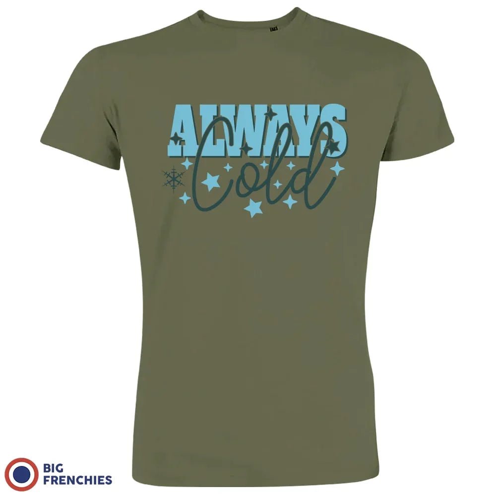Always Cold Christmas Men's Organic Cotton Tee - Create Marketplace