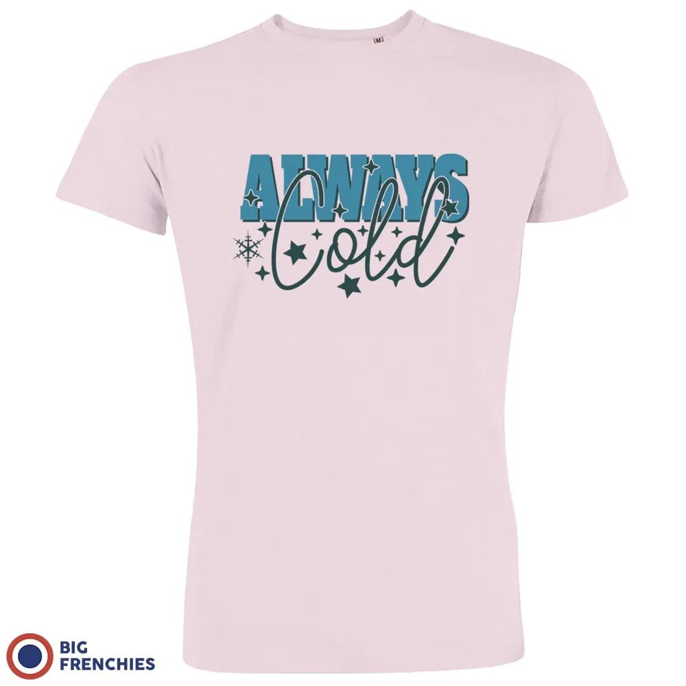 Always Cold Christmas Men's Organic Cotton Tee - Create Marketplace