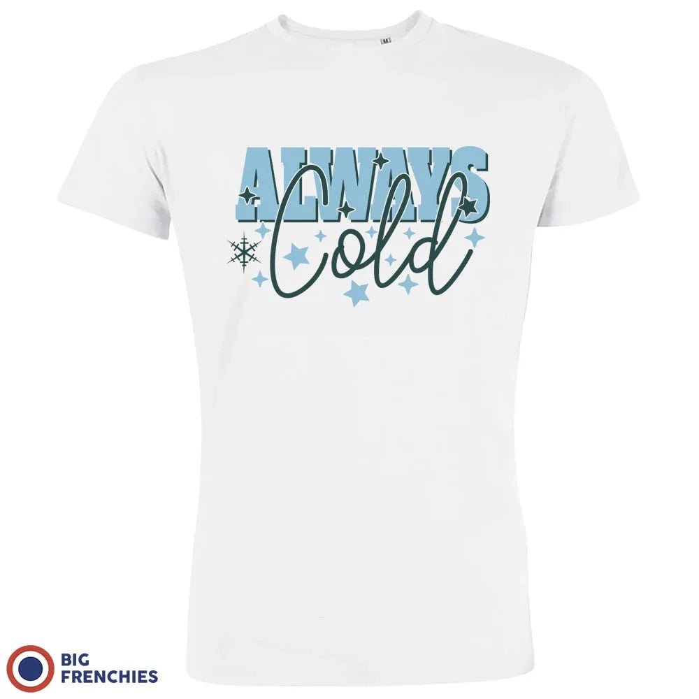Always Cold Christmas Men's Organic Cotton Tee - Create Marketplace