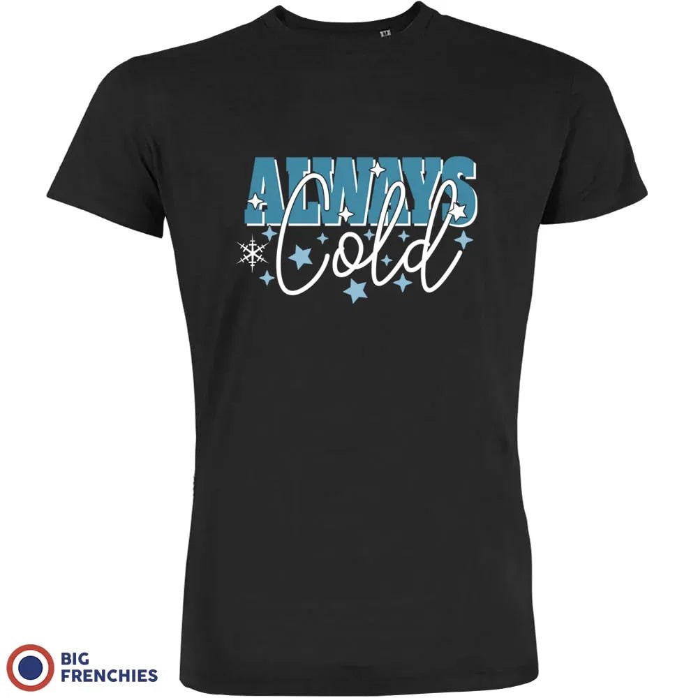 Always Cold Christmas Men's Organic Cotton Tee - Create Marketplace
