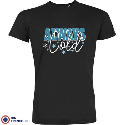 Always Cold Christmas Men's Organic Cotton Tee - Create Marketplace