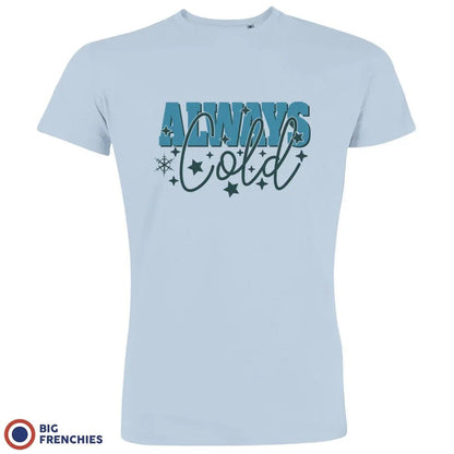 Always Cold Christmas Men's Organic Cotton Tee - Create Marketplace