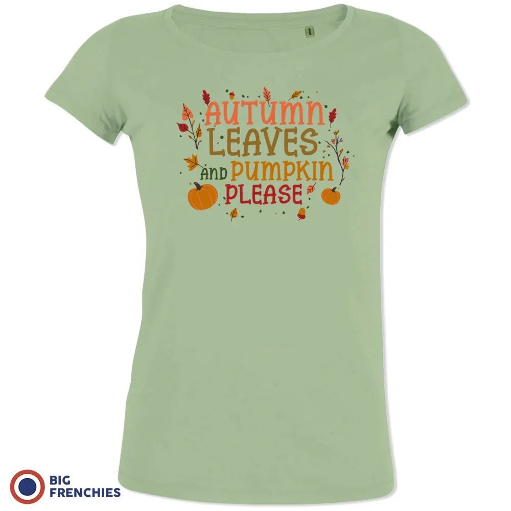 Autumn Leaves and Pumpkin Please Women's Organic Cotton Tee - Create Marketplace