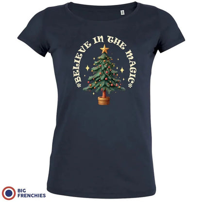 Believe In The Magic Christmas Women's Organic Cotton Tee - Create Marketplace