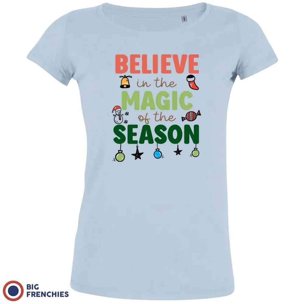 Believe In The Magic of the Season Christmas Women's Organic Cotton Tee - Create Marketplace