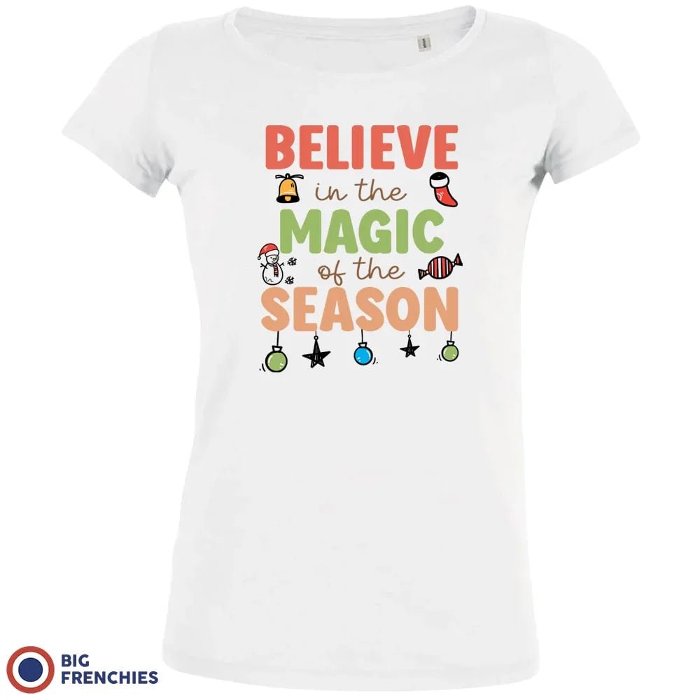 Believe In The Magic of the Season Christmas Women's Organic Cotton Tee - Create Marketplace