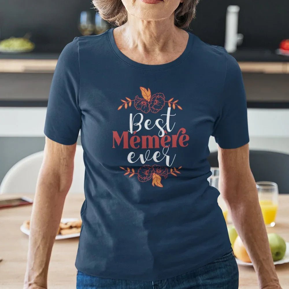Best Mémère ever Women's Organic Cotton Tee - Create Marketplace