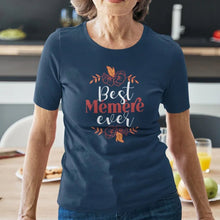 Best Mémère ever Women's Organic Cotton Tee - Create Marketplace