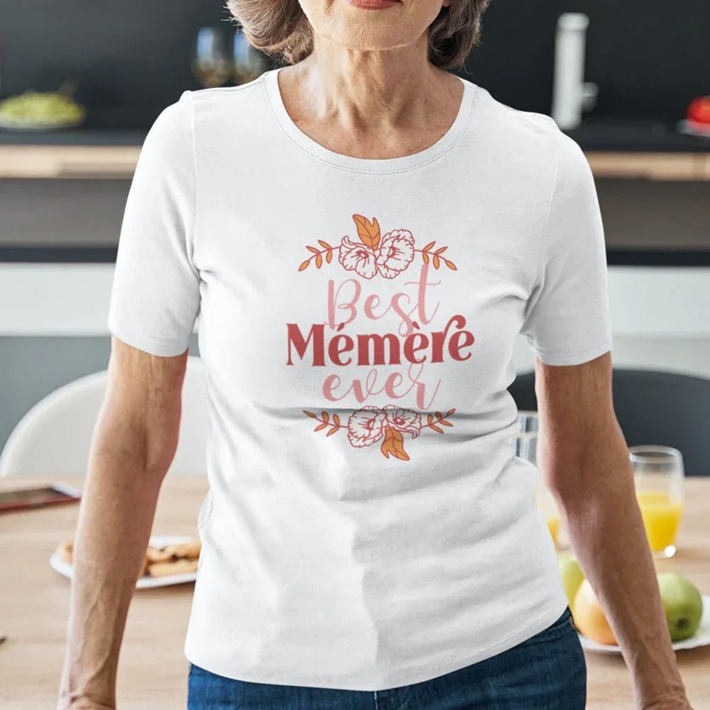 Best Mémère ever Women's Organic Cotton Tee - Create Marketplace