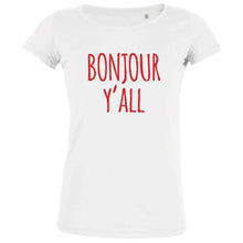 Bonjour Y'all Women's Organic Tee - Create Marketplace