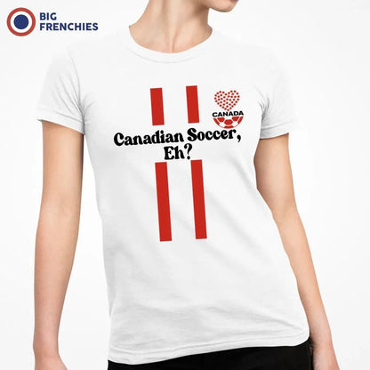 Canadian Soccer, Eh? Women's Organic Cotton Tee - Create Marketplace