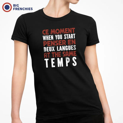 Ce Moment When You Start Penser En Deux Langues At The Same Temps Women's Organic Cotton Tee - Create Marketplace