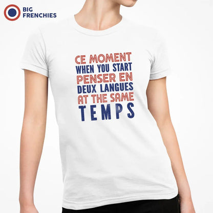 Ce Moment When You Start Penser En Deux Langues At The Same Temps Women's Organic Cotton Tee - Create Marketplace