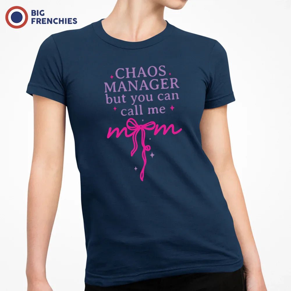 Chaos Manager But You Can Call Me Mom Women's Organic Cotton Tee - Create Marketplace