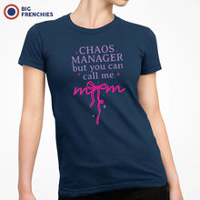 Chaos Manager But You Can Call Me Mom Women's Organic Cotton Tee - Create Marketplace