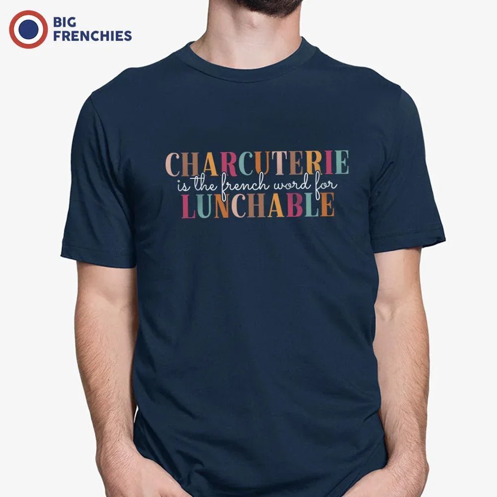 Charcuterie Is The French Word For Lunchable Men's Organic Cotton Tee - Create Marketplace