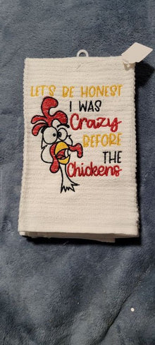 Crazy before the Chickens Towel - Create Marketplace