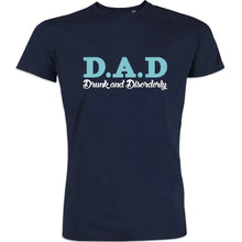 Dad Drunk and Disorderly Men's Organic Tee - Create Marketplace