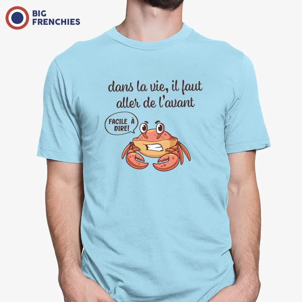 Dans La Vie Il Faut Aller De L'avant Men's Organic Cotton Tee - Create Marketplace
