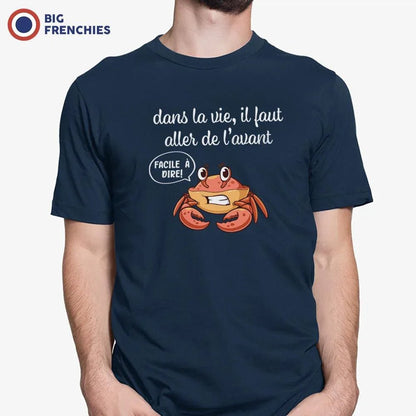 Dans La Vie Il Faut Aller De L'avant Men's Organic Cotton Tee - Create Marketplace