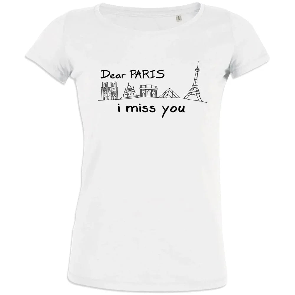 Dear Paris I Miss You Women's Organic Cotton Tee - Create Marketplace