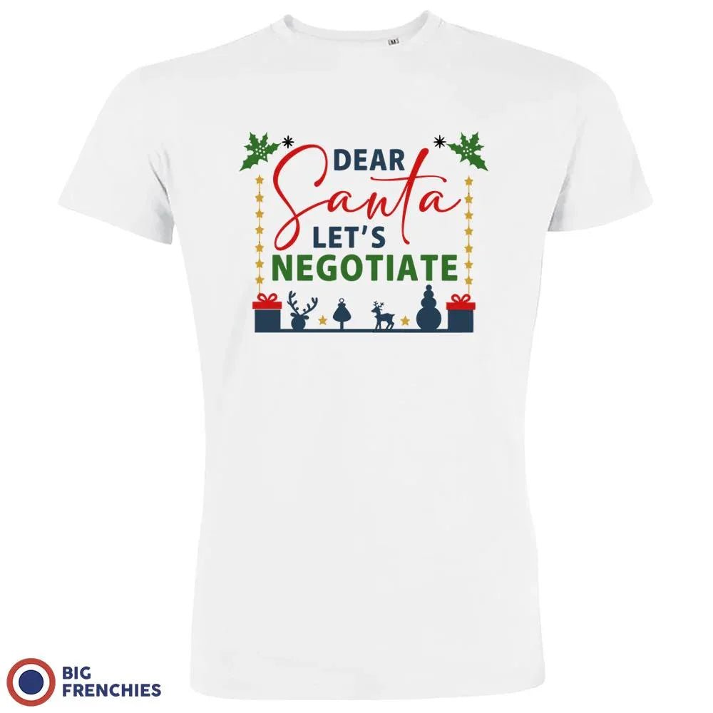 Dear Santa Let's Negotiate Christmas Men's Organic Cotton Tee - Create Marketplace