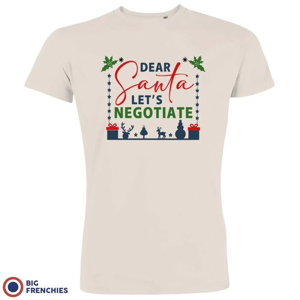 Dear Santa Let's Negotiate Christmas Men's Organic Cotton Tee - Create Marketplace