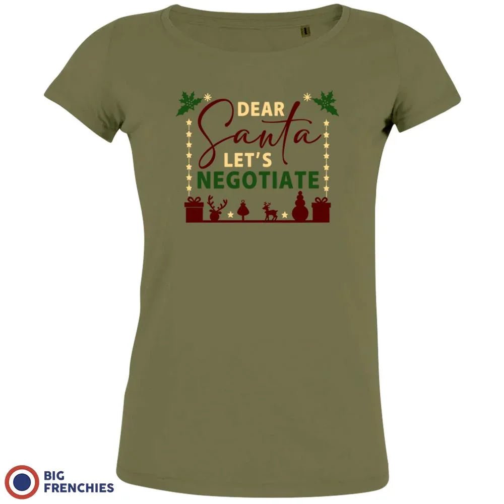 Dear Santa Let's Negotiate Christmas Women's Organic Tee - Create Marketplace