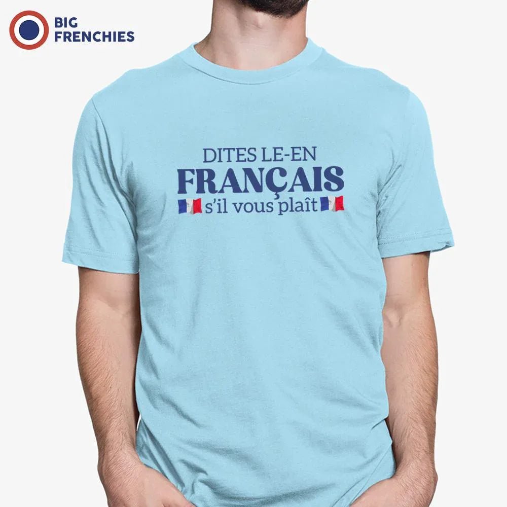 Dites-le en Français, S'il Vous Plaît Men's Organic Cotton Tee - Create Marketplace