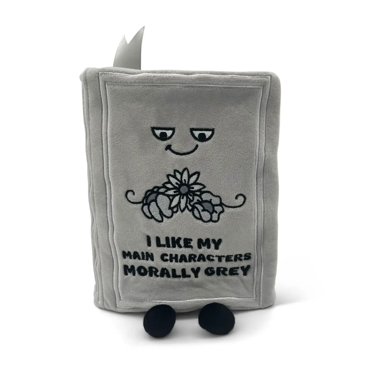"I Like My Main Characters Morally Grey" Book Plush