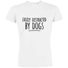 Easily Distracted By Dogs Men's Organic Tee - Create Marketplace