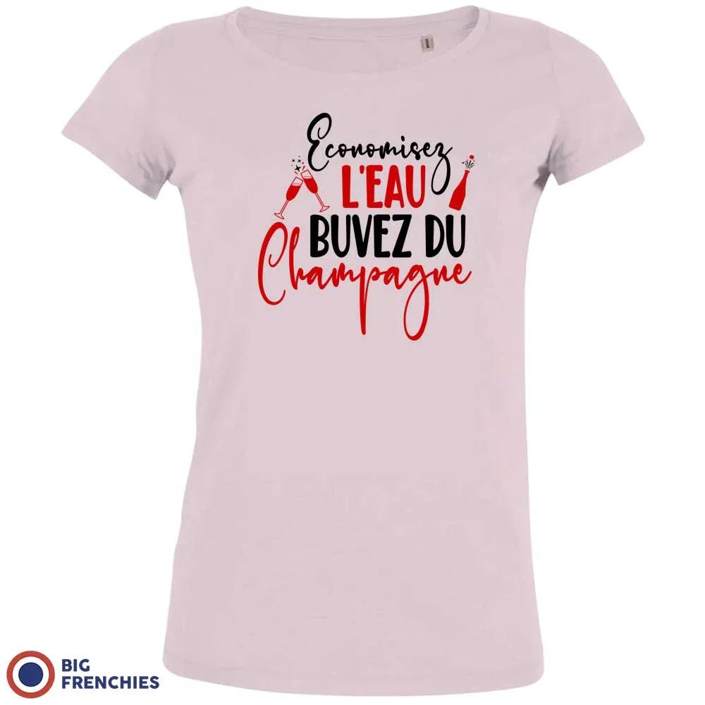 Economisez L'eau Buvez Du Champagne Women's Organic Cotton Tee - Create Marketplace