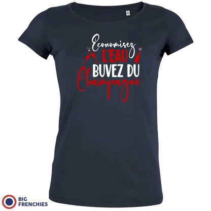 Economisez L'eau Buvez Du Champagne Women's Organic Cotton Tee - Create Marketplace