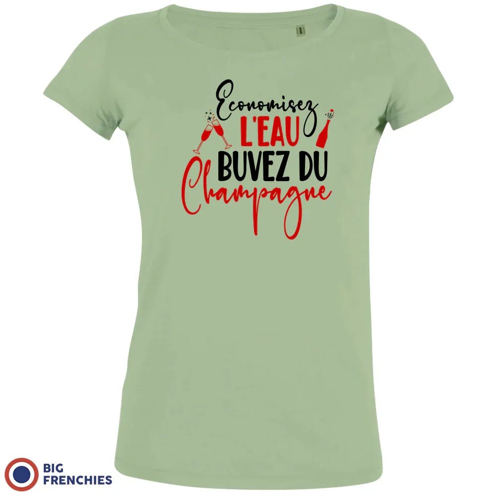Economisez L'eau Buvez Du Champagne Women's Organic Cotton Tee - Create Marketplace