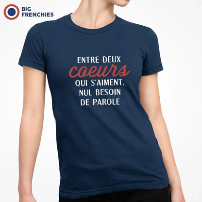 Entre Deux Coeur Qui S'aime, Nul Besoin De Parole Women's Organic Cotton Tee - Create Marketplace