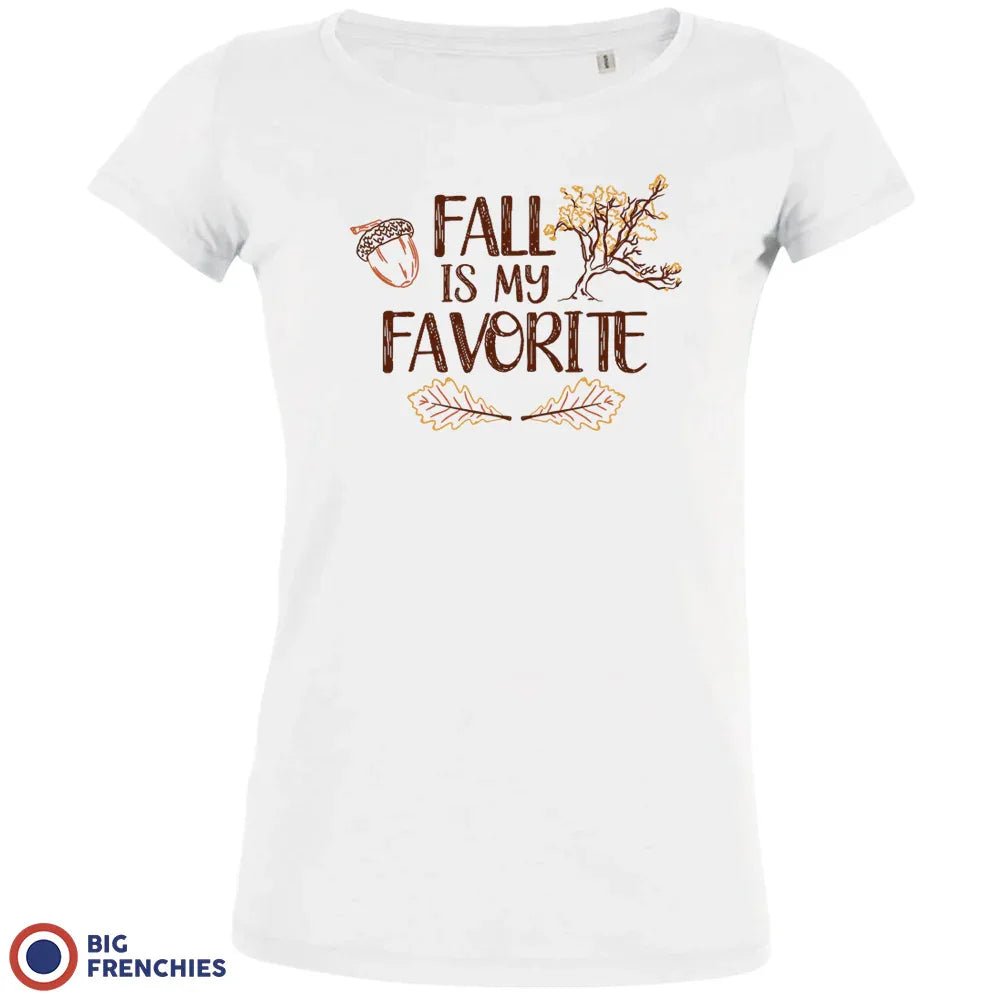Fall Is My Favorite Women's Organic Cotton Tee - Create Marketplace
