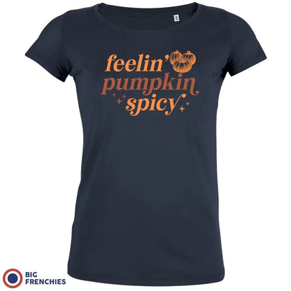 Feeling Pumpkin Spicy Women's Organic Cotton Tee - Create Marketplace