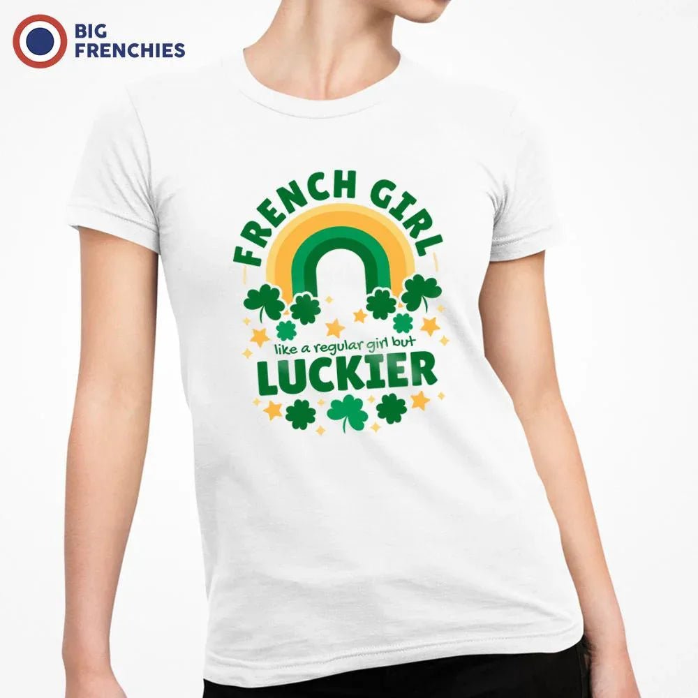 French Girl Like A Regular Girl But Luckier Women's Organic Cotton Tee - Create Marketplace