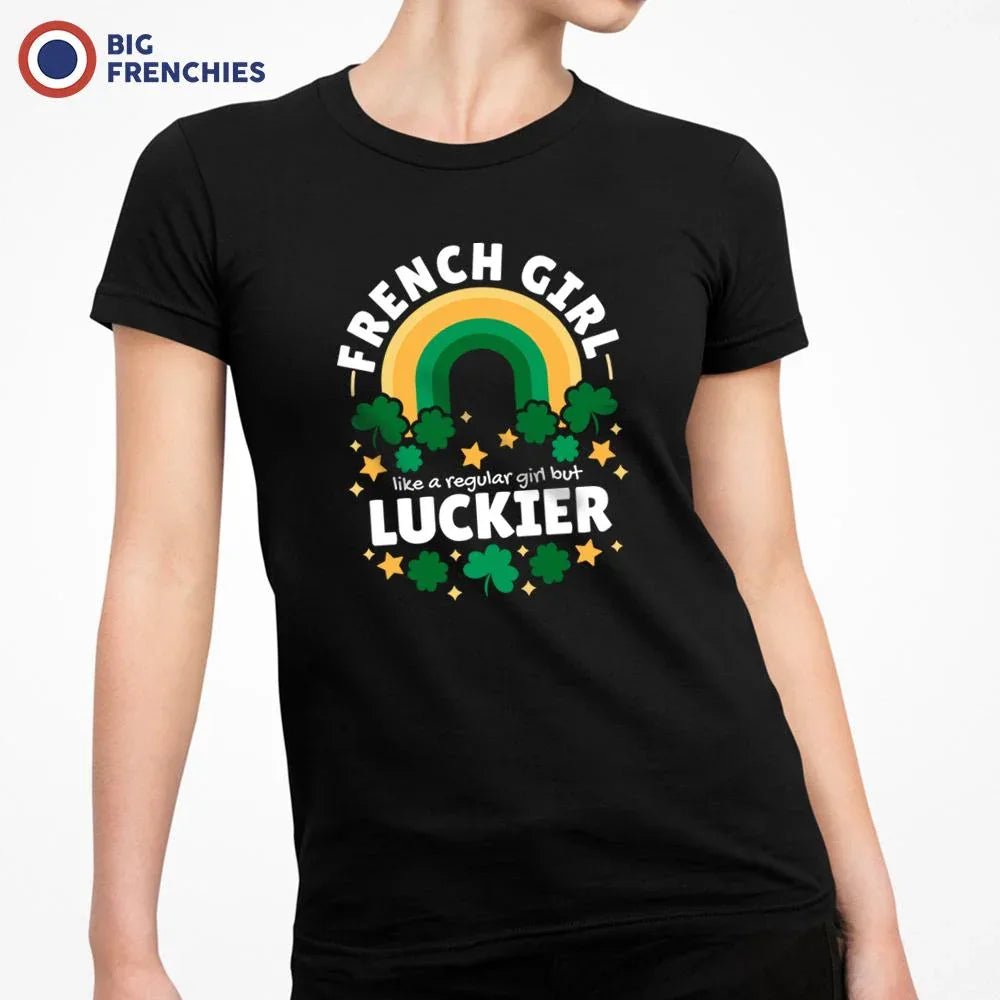 French Girl Like A Regular Girl But Luckier Women's Organic Cotton Tee - Create Marketplace