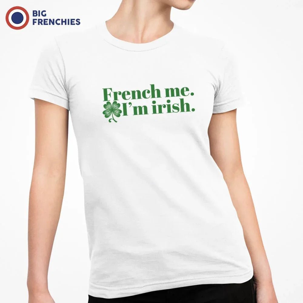 French Me I am Irish Women's Organic Cotton Tee - Create Marketplace