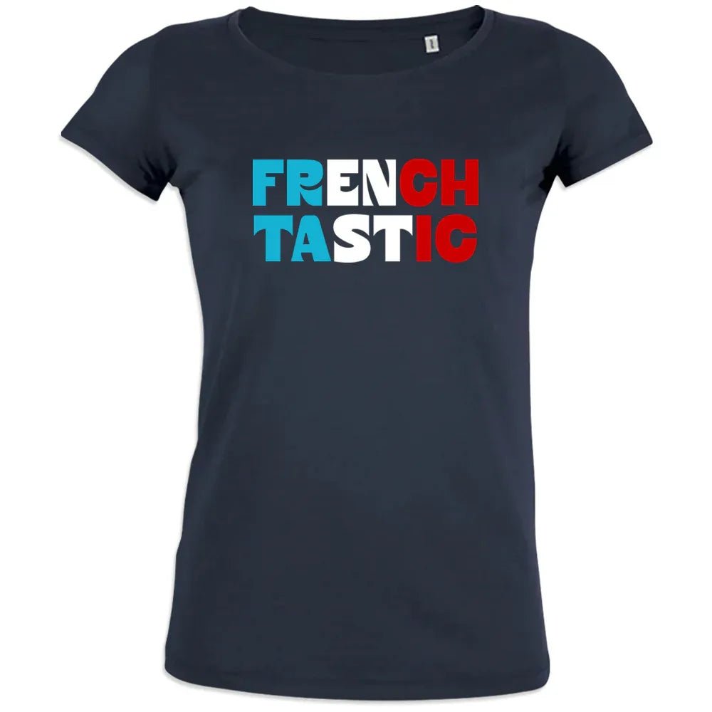 Frenchtastic Women's Organic Cotton Tee - Create Marketplace